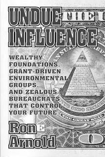 “Undue Influence” by Ron Arnold